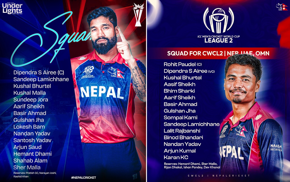 टी-२० आई र लिग-२ सिरिज खेल्ने नेपालको छुट्टाछुट्टै टोली घोषणा